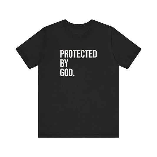 Black Protected by God tee